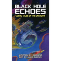 Black Hole Echoes - Hardcover