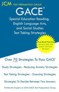 GACE Special Education Reading, English Language Arts, and Social Studies - Test Taking Strategies: GACE 087 Exam - Free Online Tutoring - New 2020 Ed - Paperback