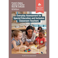 Everyday Assessment for Special Education and Inclusive Classroom Teachers: A Case Study Approach - Paperback