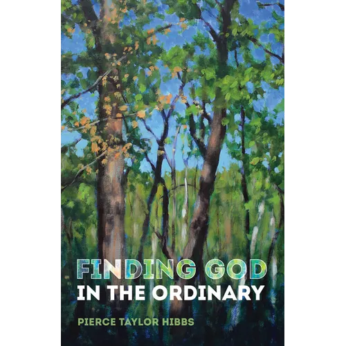 Finding God in the Ordinary - Paperback