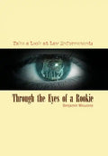 Through the Eyes of a Rookie - Hardcover