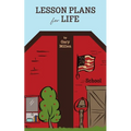 Lesson Plans for Life - Paperback