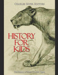 History for Kids: The History of Saber-Toothed Tigers - Paperback