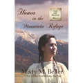Honor in the Mountain Refuge - Paperback