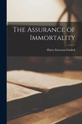 The Assurance of Immortality - Paperback
