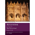 Augustine: The City of God Books I and II - Paperback