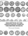 Description of the Anglo-Gallic Coins in the British Museum - Paperback