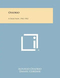 Ossorio: A Selection, 1941-1961 - Paperback