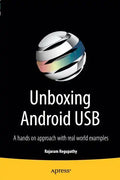 Unboxing Android USB: A Hands on Approach with Real World Examples - Paperback