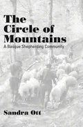 The Circle of Mountains: A Basque Shepherding Community - Paperback