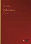 Billy Baxter's Letters: in large print - Paperback