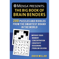 Mensa(r) Presents: The Big Book of Brain Benders: 200 Puzzles and Riddles from the Smartest Brand in the World (Improve Your Memory, Concentration, Cr - Paperback