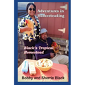 Adventures in Homesteading - Paperback