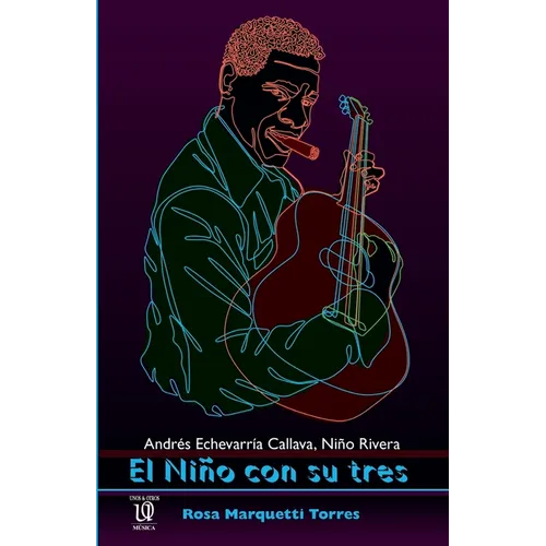 El Ni con su tres: Andr駸 Echevarr僘 Callava, Ni Rivera - Paperback