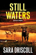 Still Waters: A Riveting Novel of Suspense - Hardcover