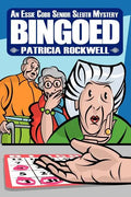 Bingoed: An Essie Cobb Senior Sleuth Mystery - Paperback