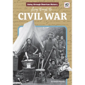 Living Through the Civil War - Library Binding