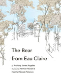 The Bear from Eau Claire - Paperback