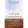 Call and Commitment - Hardcover