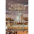 Place of Pilgrimage: F疸ima Experienced - Paperback
