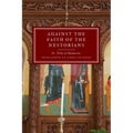 Against the Faith of the Nestorians - Paperback