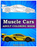 Muscle Cars: Adult coloring books, Classic Cars, Trucks, Planes Motorcycle and Bike (Dover History Coloring Book) - Paperback