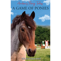 A Game of Ponies - Paperback