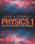 Physics 1: Physics That Calms the Soul for a Better Tomorrow - Paperback