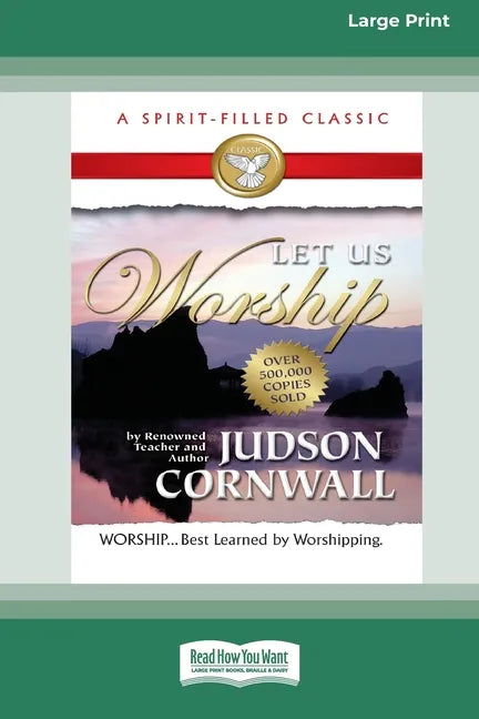 Let Us Worship [Standard Large Print 16 Pt Edition] - Paperback