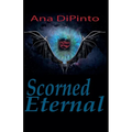 Scorned Eternal - Paperback