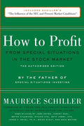 How to Profit from Special Situations in the Stock Market: The Authorized Edition - Paperback