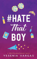 #HateThatBoy - Paperback