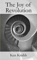 The Joy of Revolution - Paperback