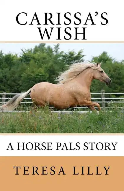 Carissa's Wish A Horse Pals Story - Paperback