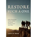 Restore Such a One - Hardcover