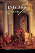 Indians and Europe: An Interdisciplinary Collection of Essays - Paperback