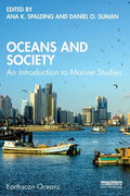 Oceans and Society: An Introduction to Marine Studies - Paperback