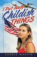 I Put Away Childish Things - Paperback