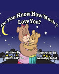 Do You Know How Much I Love You? - Paperback
