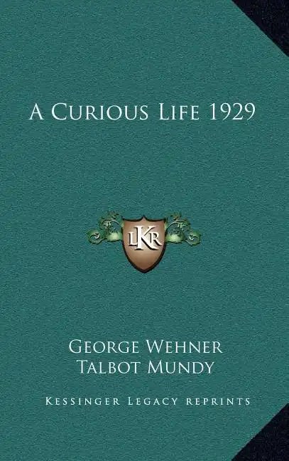 A Curious Life 1929 - Hardcover