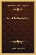 Karuk Indian Myths - Paperback