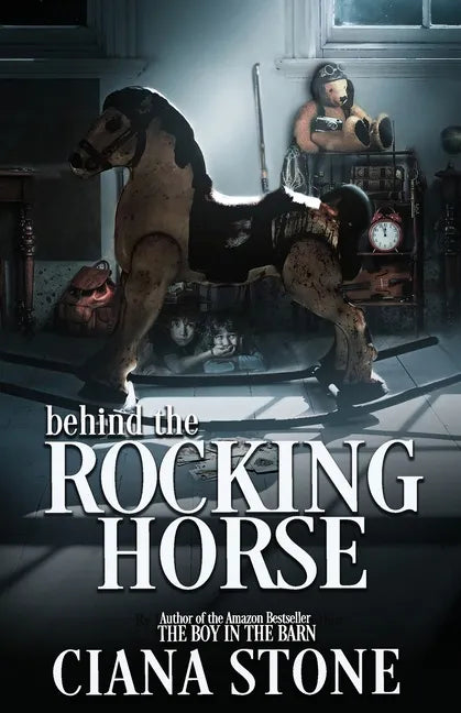 Behind the Rocking Horse - Paperback