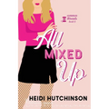 All Mixed Up - Paperback