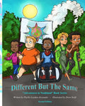 Different But The Same: "Adventures in Noahland" Book Series - Paperback