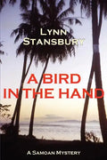 A Bird in the Hand: A Samoan Mystery - Paperback