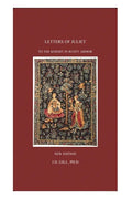 Letters of Juliet to the Knight in Rusty Armor - Paperback