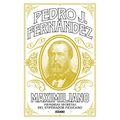 Maximiliano: Memorias Secretas del Emperador Mexicano - Paperback