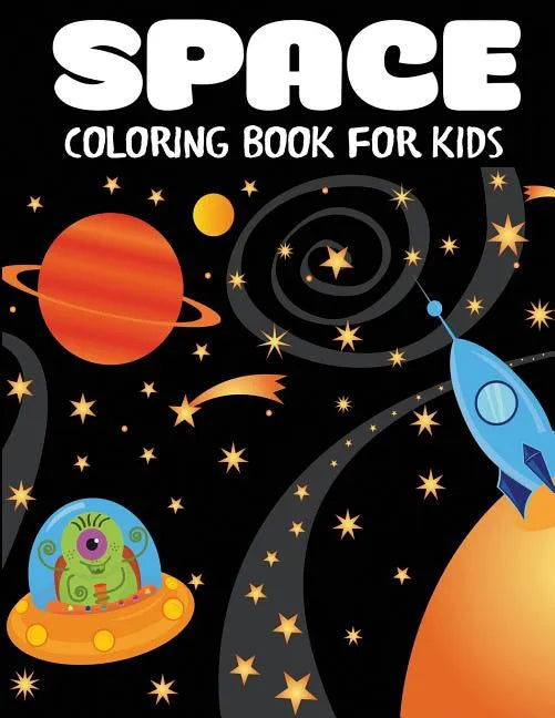 Space Coloring Book for Kids - Paperback