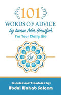 101 Words of Advice by Imam Abu Hanifah - Paperback