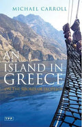 An Island in Greece: On the Shores of Skopelos - Paperback